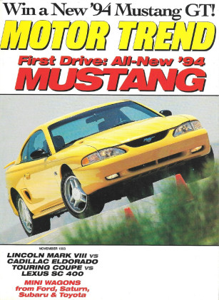 MOTOR TREND 1993 NOV - SVX, MUSTANGS, NAZCA, Z28-1LE